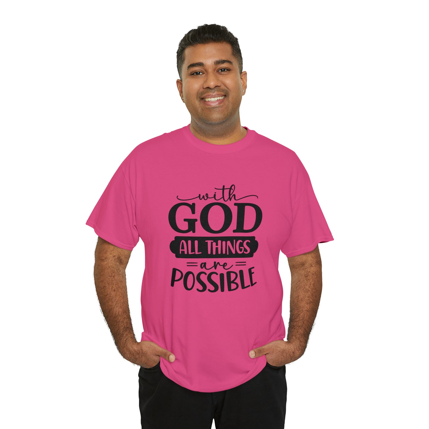 With God All Things Are Possible Unisex Heavy Cotton Tee - Black Print