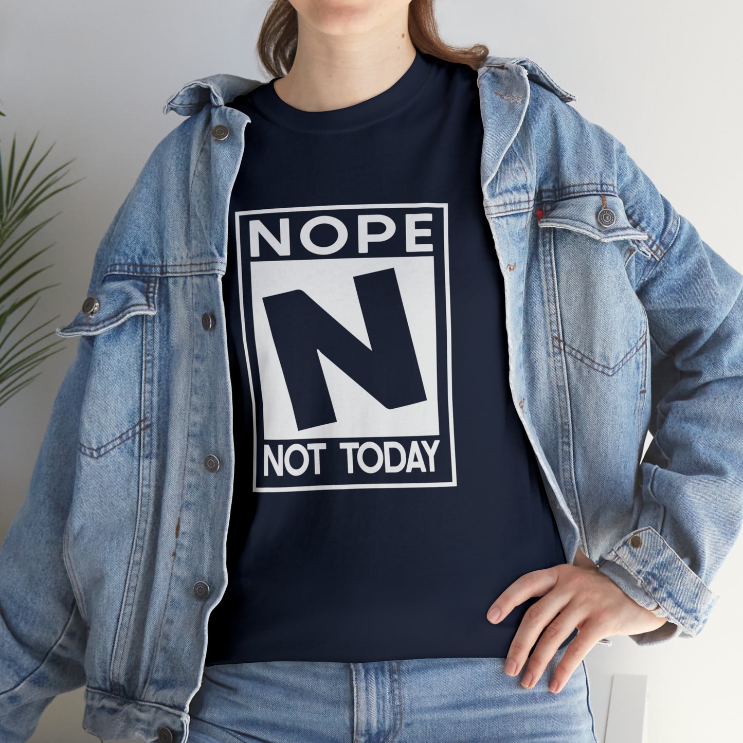 Nope Not Today rated N Unisex Heavy Cotton Tee - Wht Print