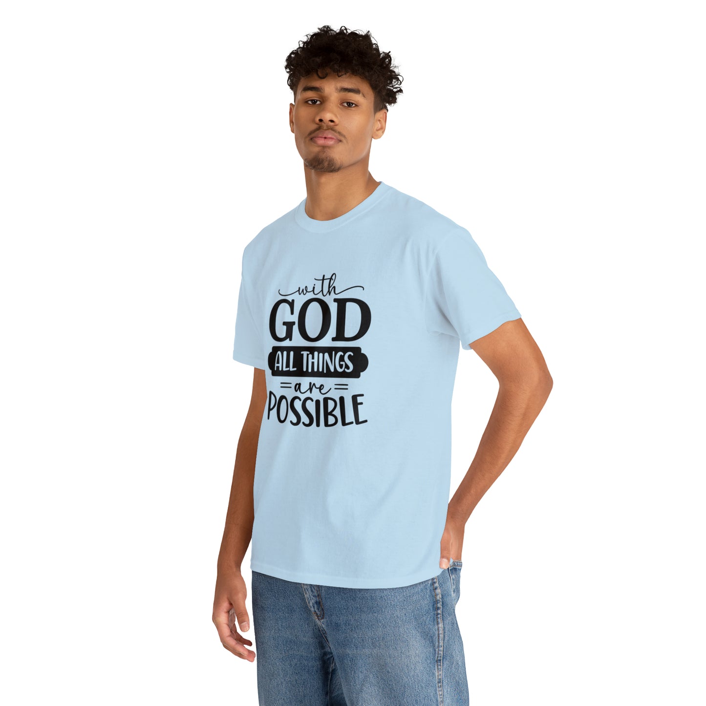 With God All Things Are Possible Unisex Heavy Cotton Tee - Black Print