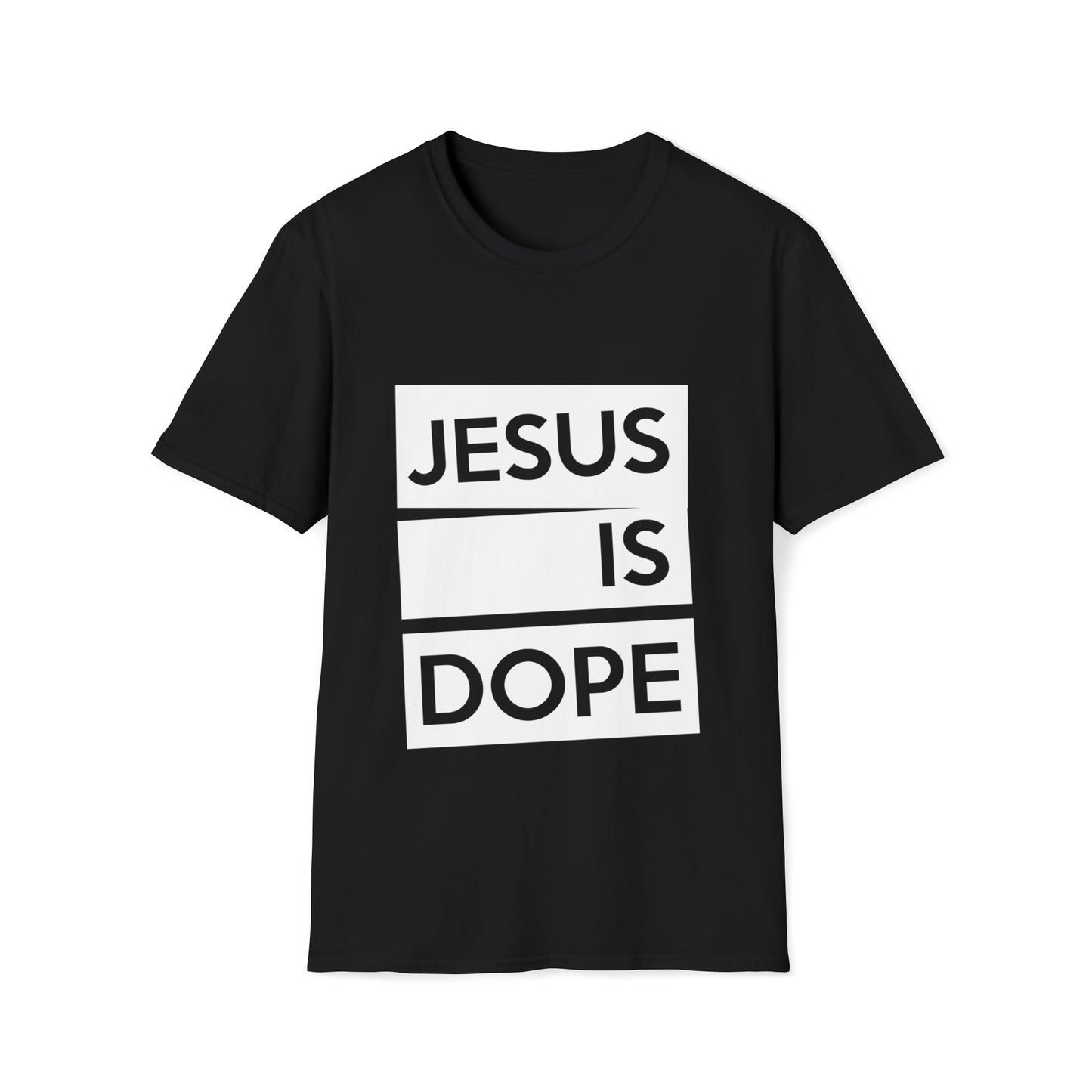 Jesus is Dope Inspirational Unisex Softstyle T-Shirt - White Print