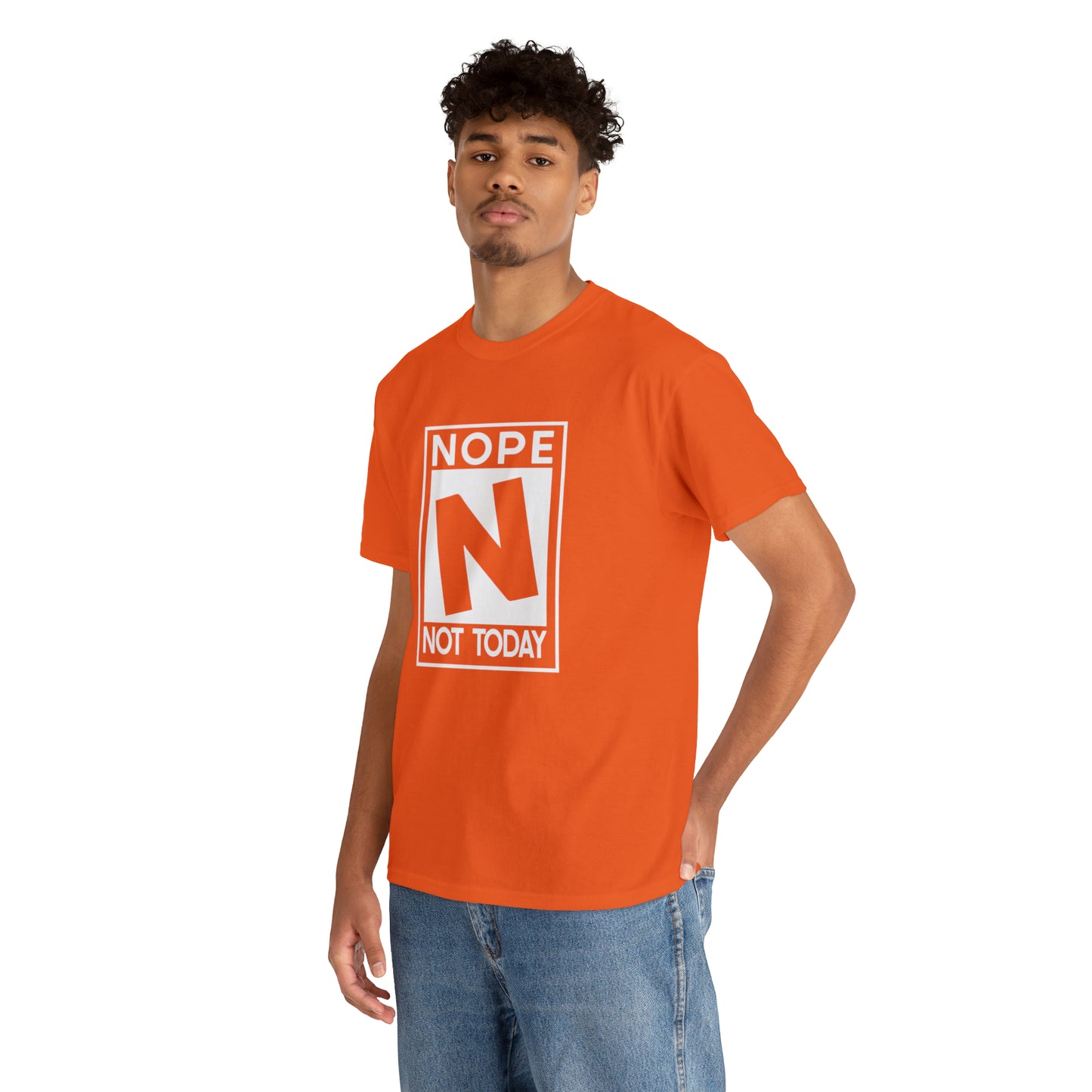 Nope Not Today rated N Unisex Heavy Cotton Tee - Wht Print