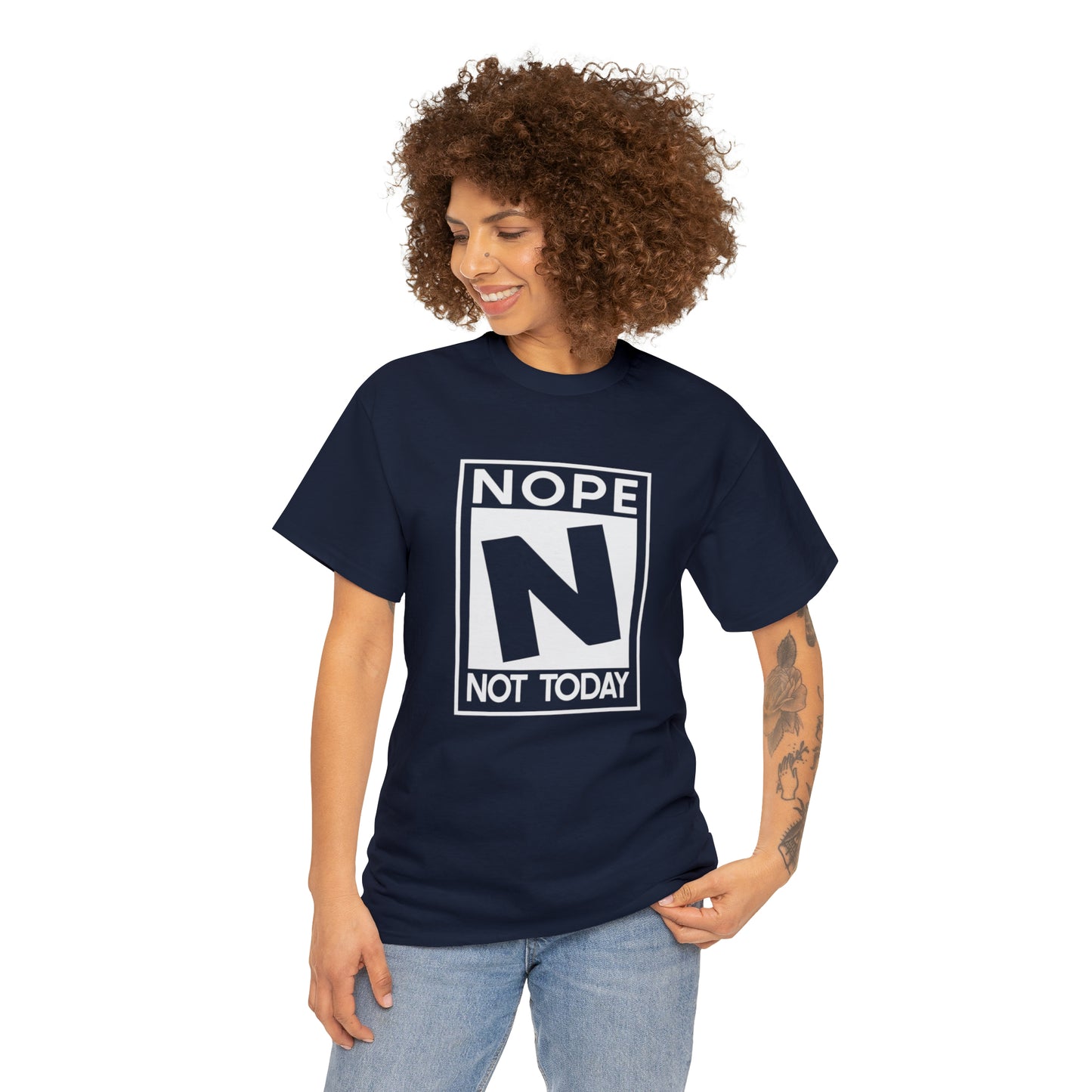 Nope Not Today rated N Unisex Heavy Cotton Tee - Wht Print