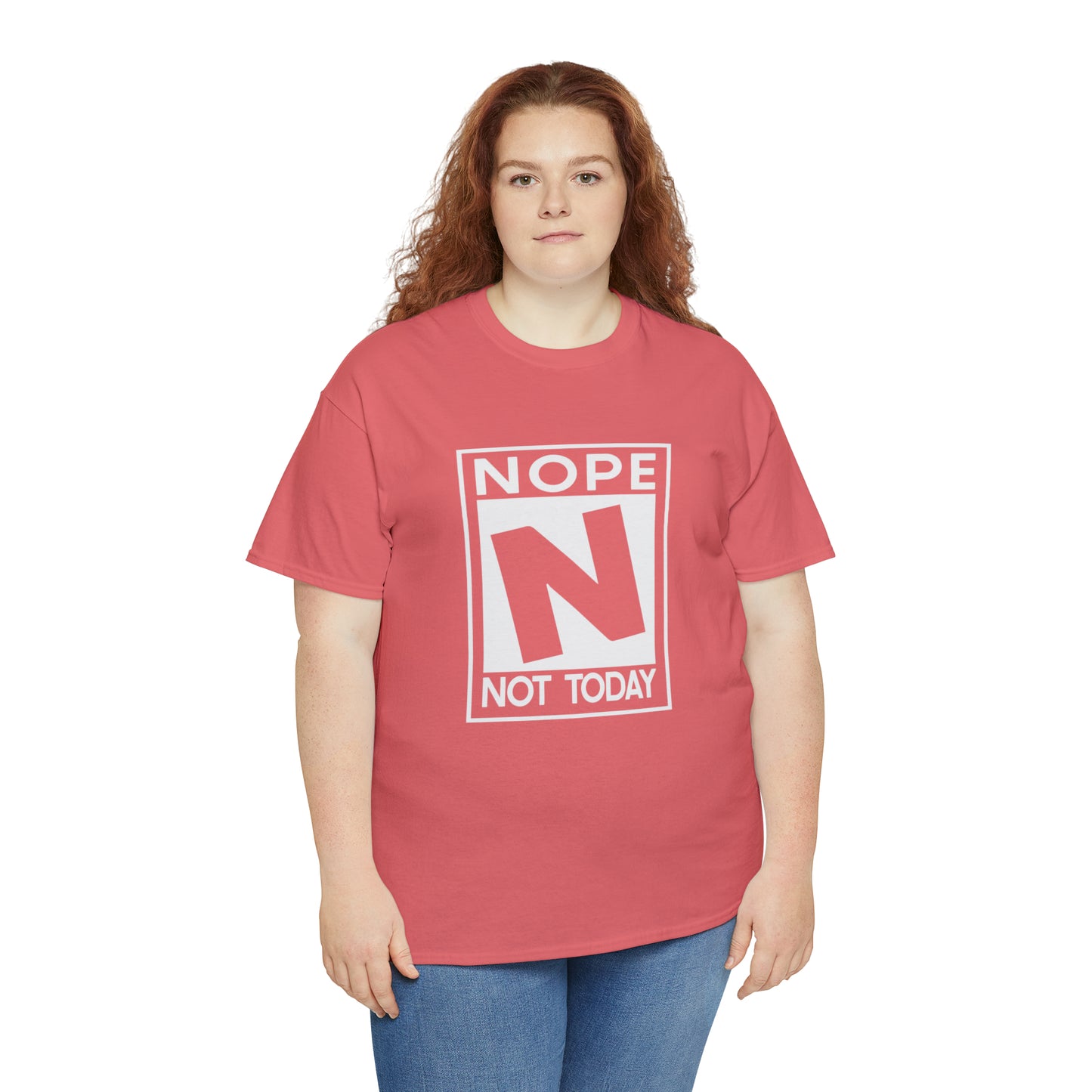 Nope Not Today rated N Unisex Heavy Cotton Tee - Wht Print