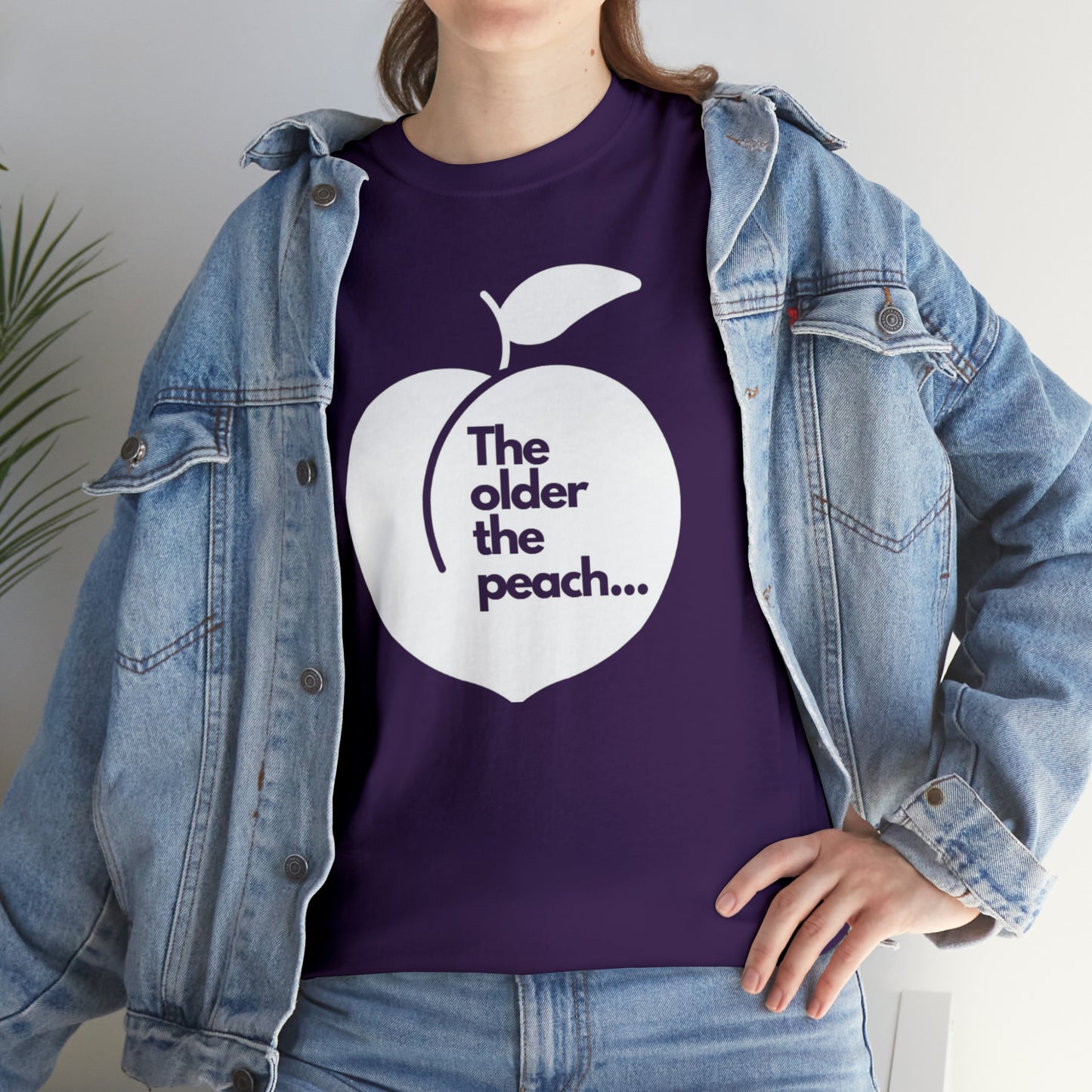 The Older the Peach ... Unisex Heavy Cotton Tee