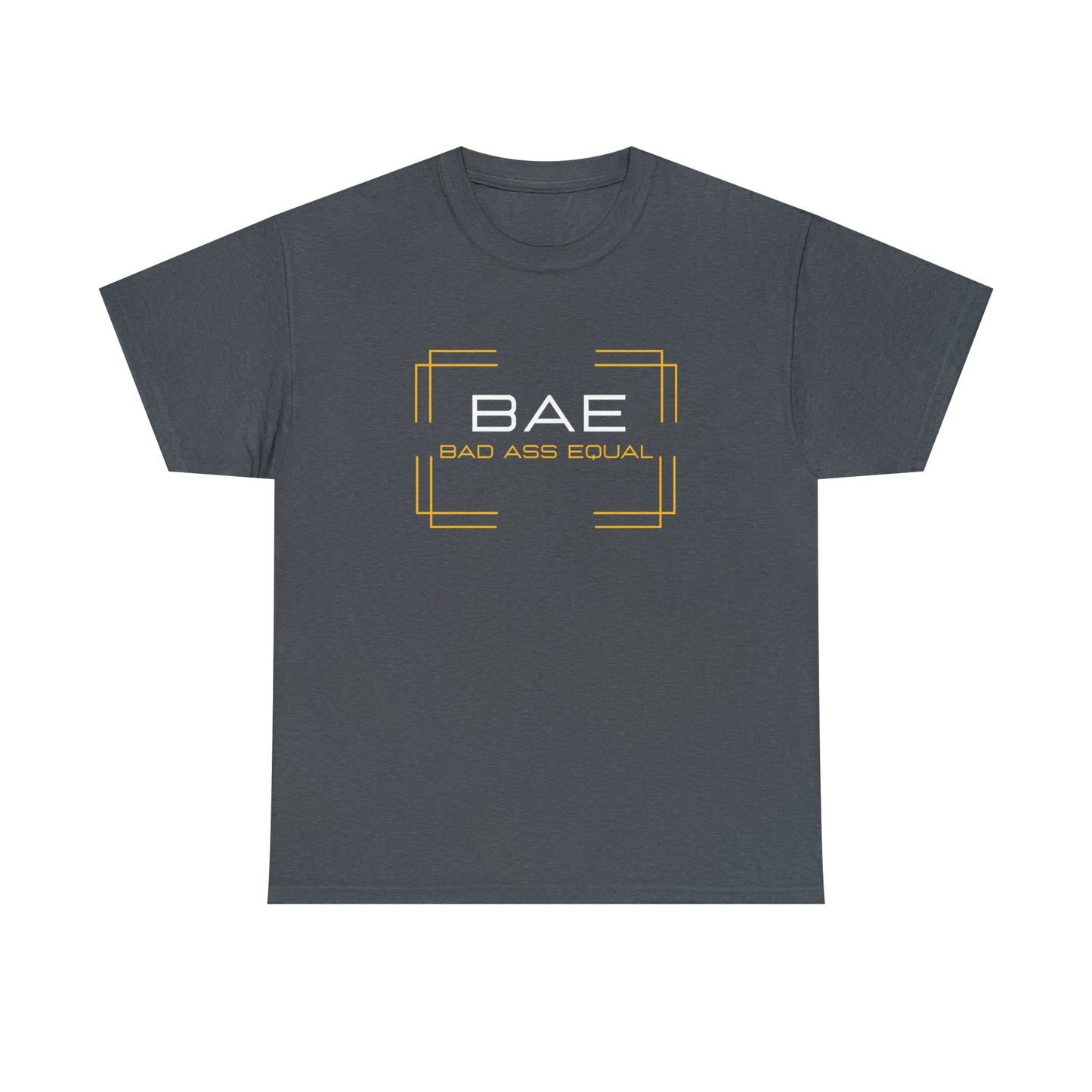 BAE Bad Ass Equal  Unisex Heavy Cotton Tee - Square