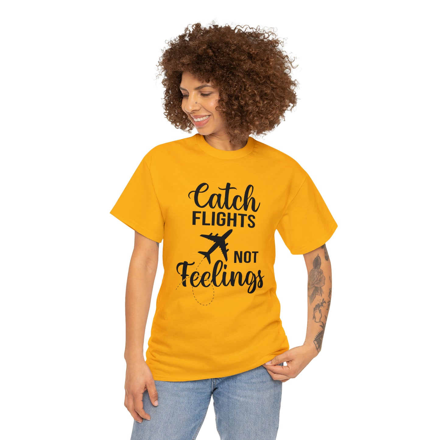 Catch Flights Not Feelings Unisex Heavy Cotton Tee - Black Letters