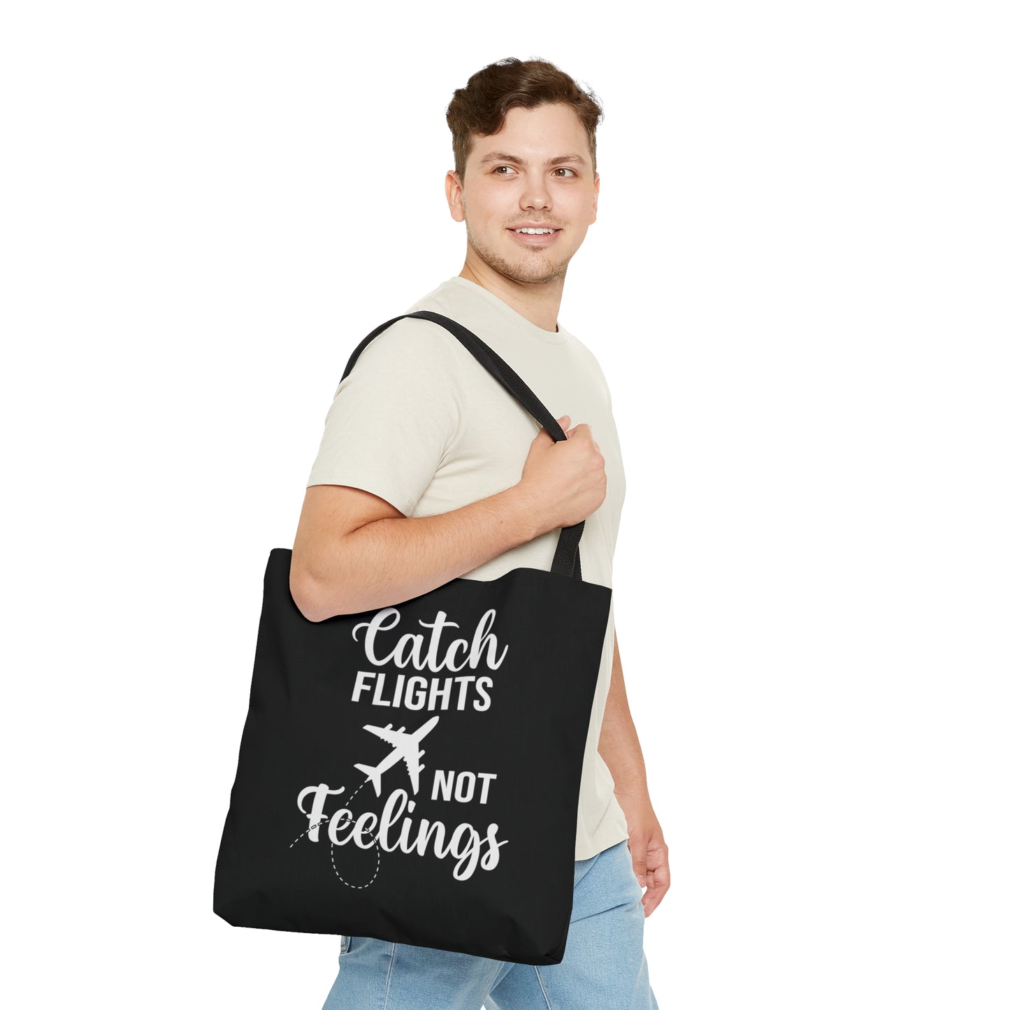 Catch Flights Not Feelings Tote Bag - Black