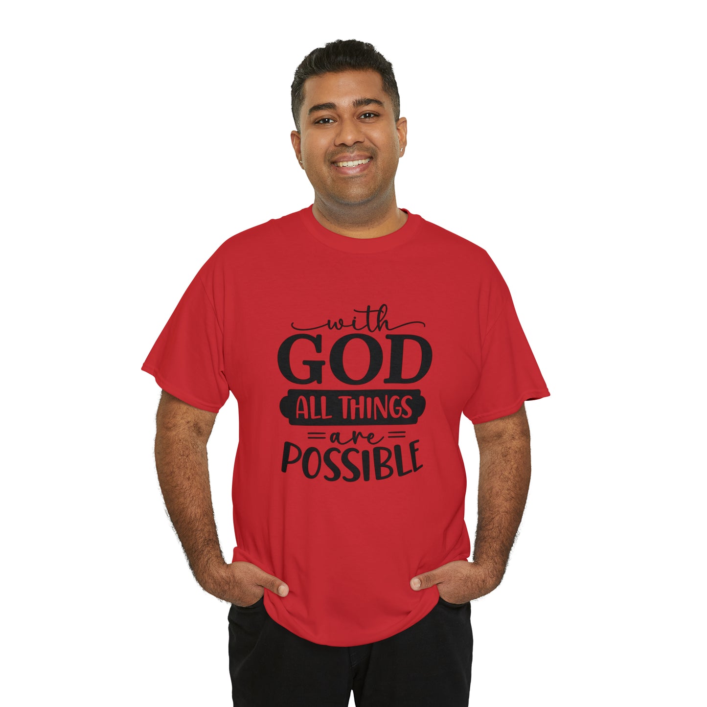 With God All Things Are Possible Unisex Heavy Cotton Tee - Black Print