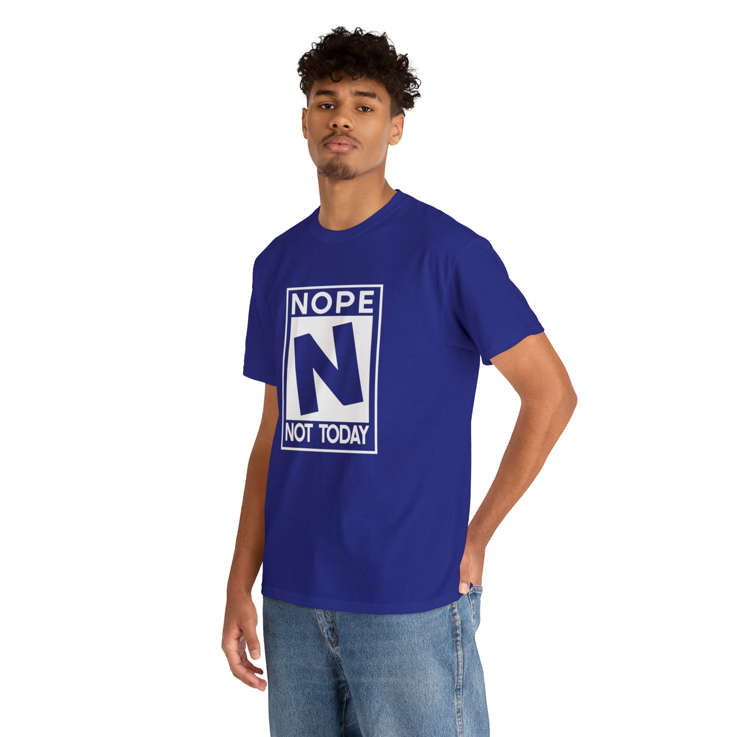 Nope Not Today rated N Unisex Heavy Cotton Tee - Wht Print