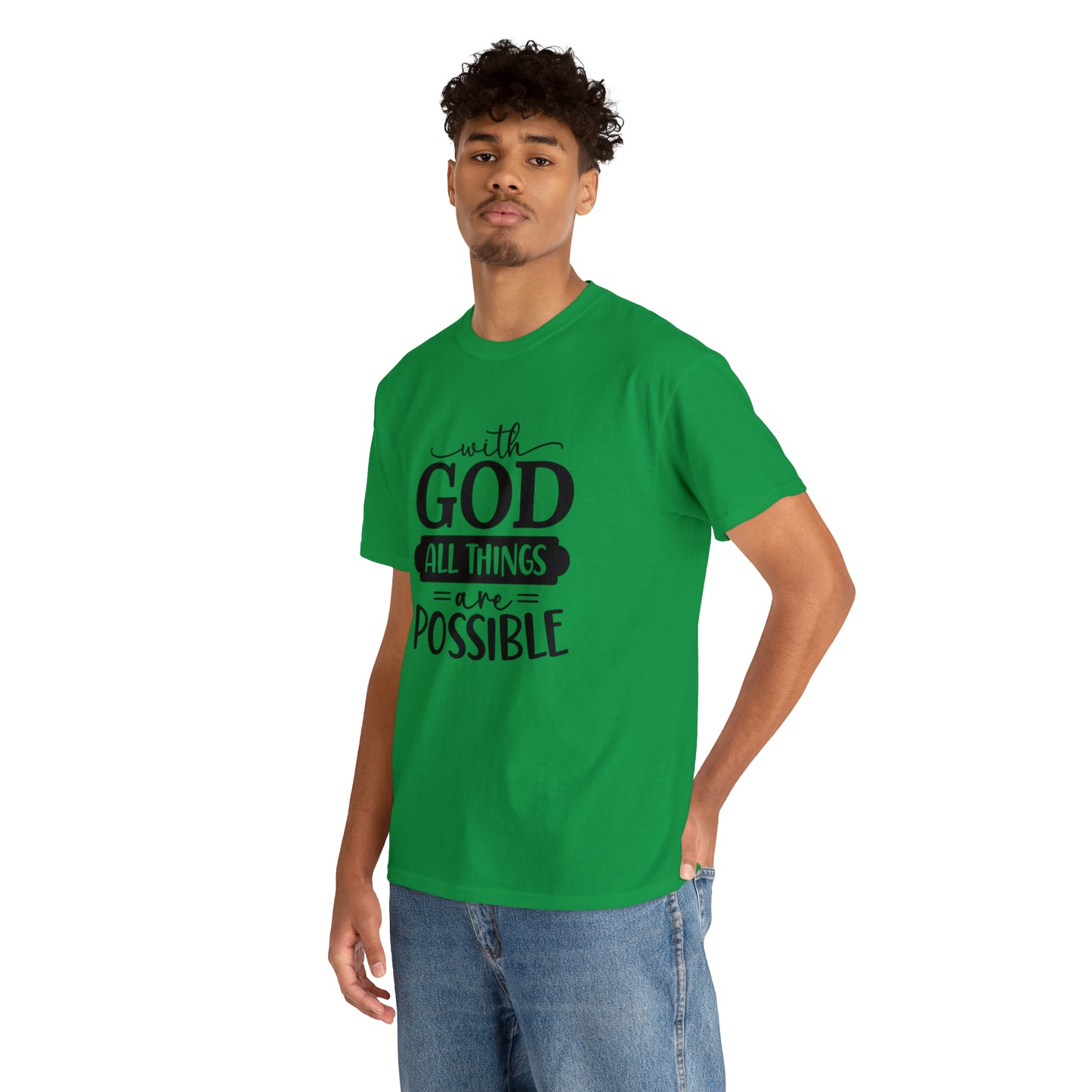 With God All Things Are Possible Unisex Heavy Cotton Tee - Black Print