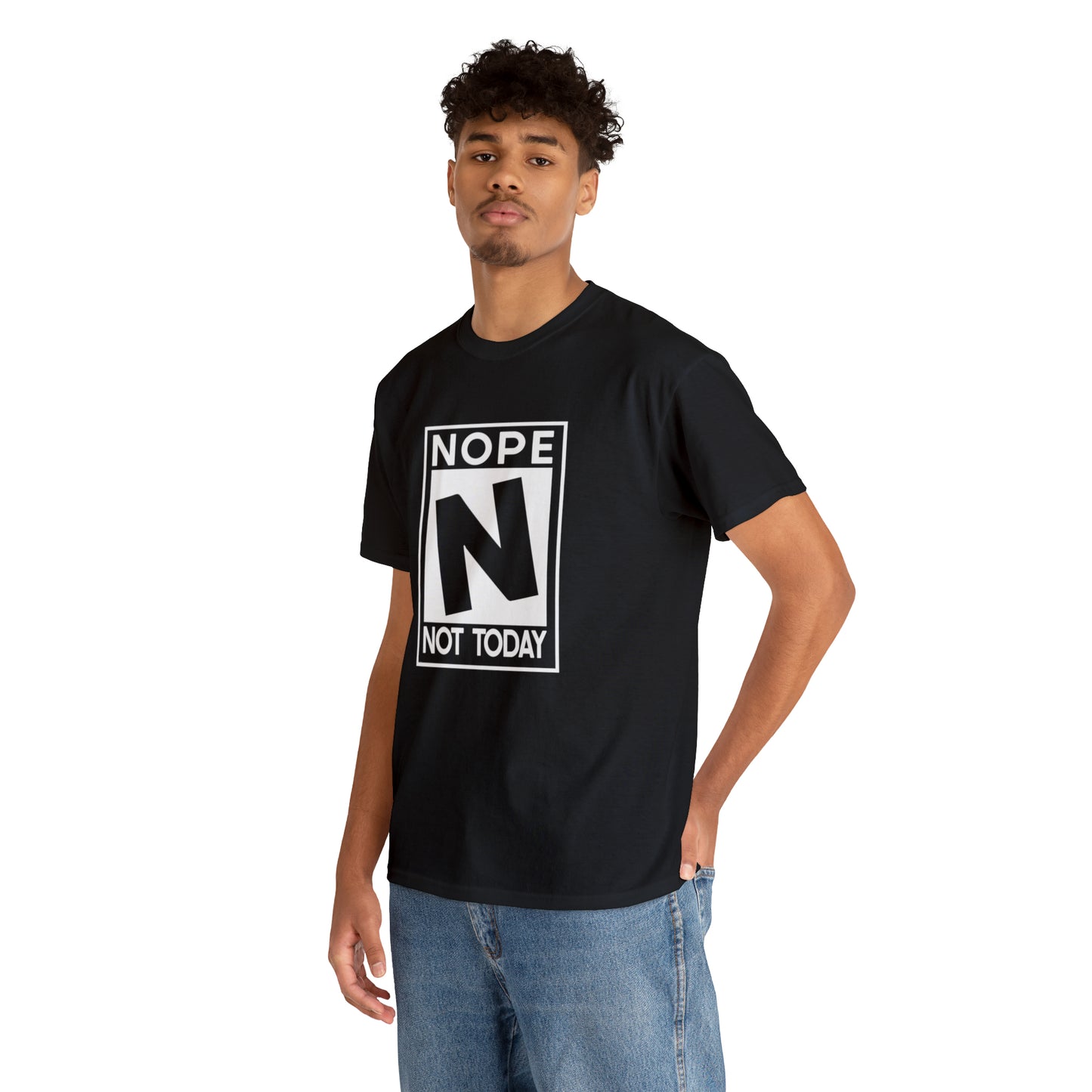 Nope Not Today rated N Unisex Heavy Cotton Tee - Wht Print