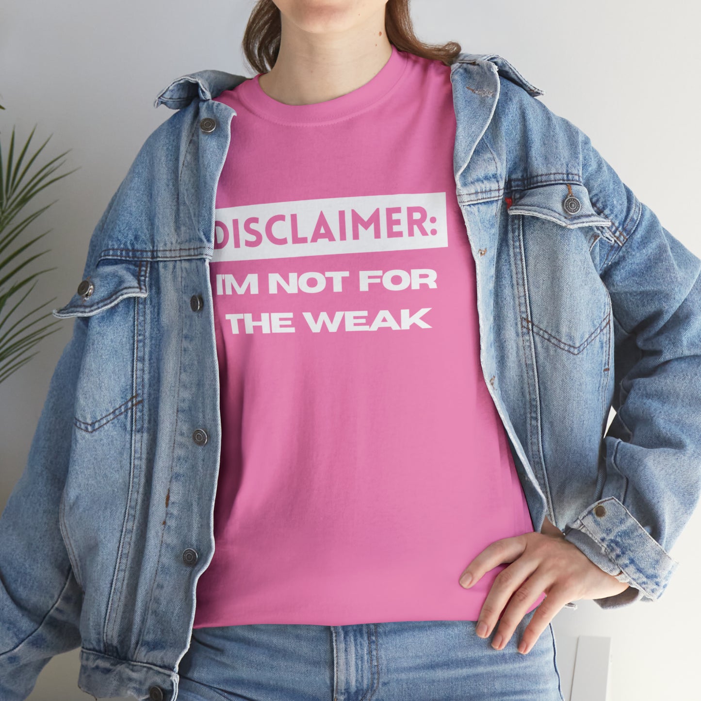 Disclaimer: I'M Not For The Weak Unisex Heavy Cotton Tee_WHT