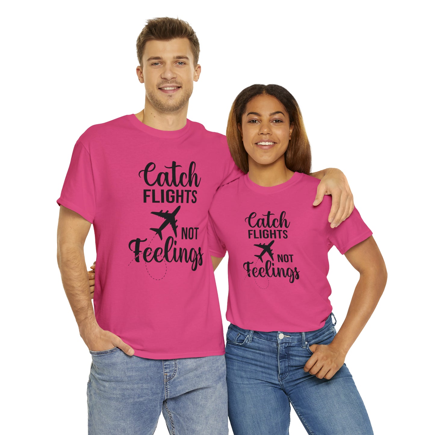 Catch Flights Not Feelings Unisex Heavy Cotton Tee - Black Letters