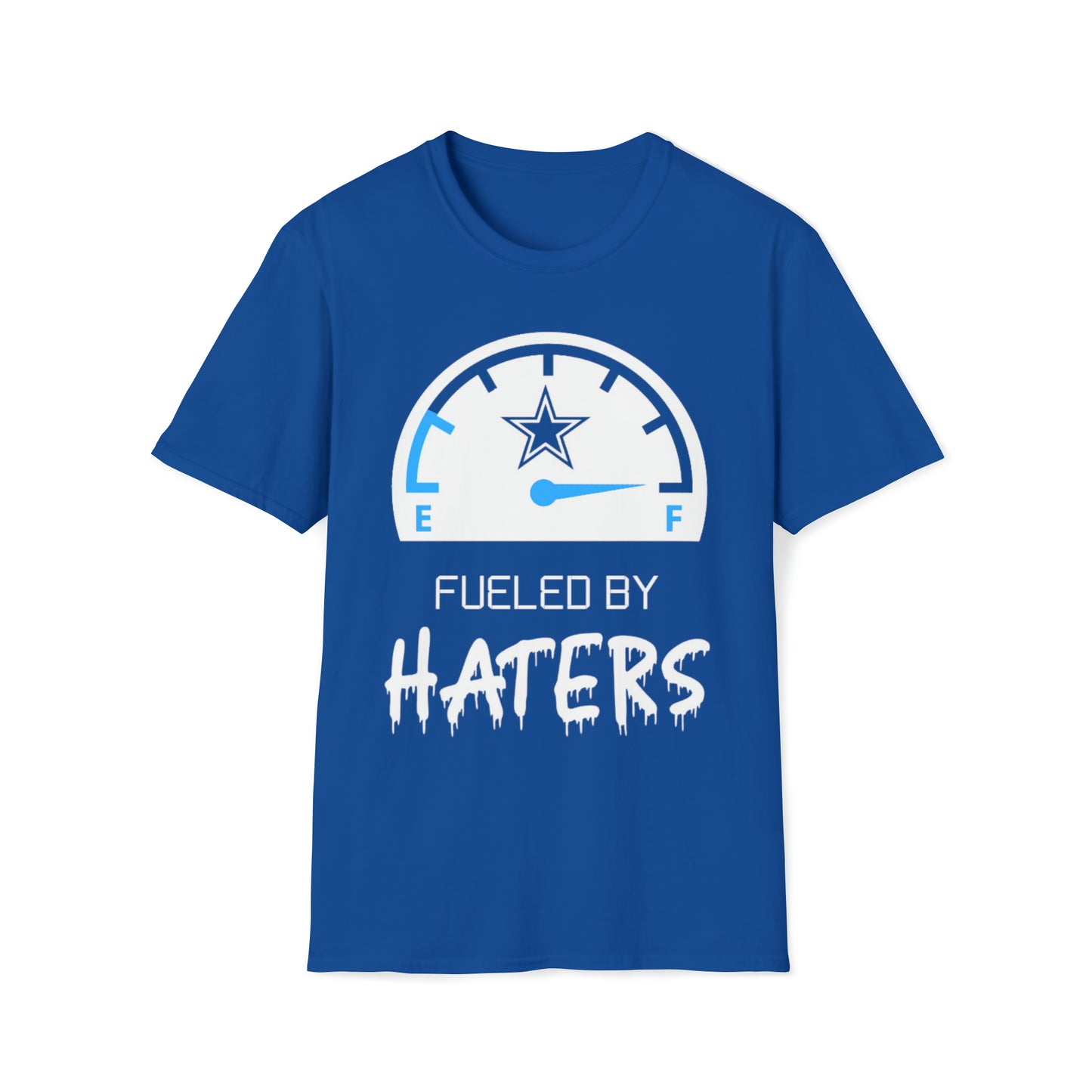 Fueled By Haters 2 - Cowboys Fan - Unisex Softstyle T-Shirt