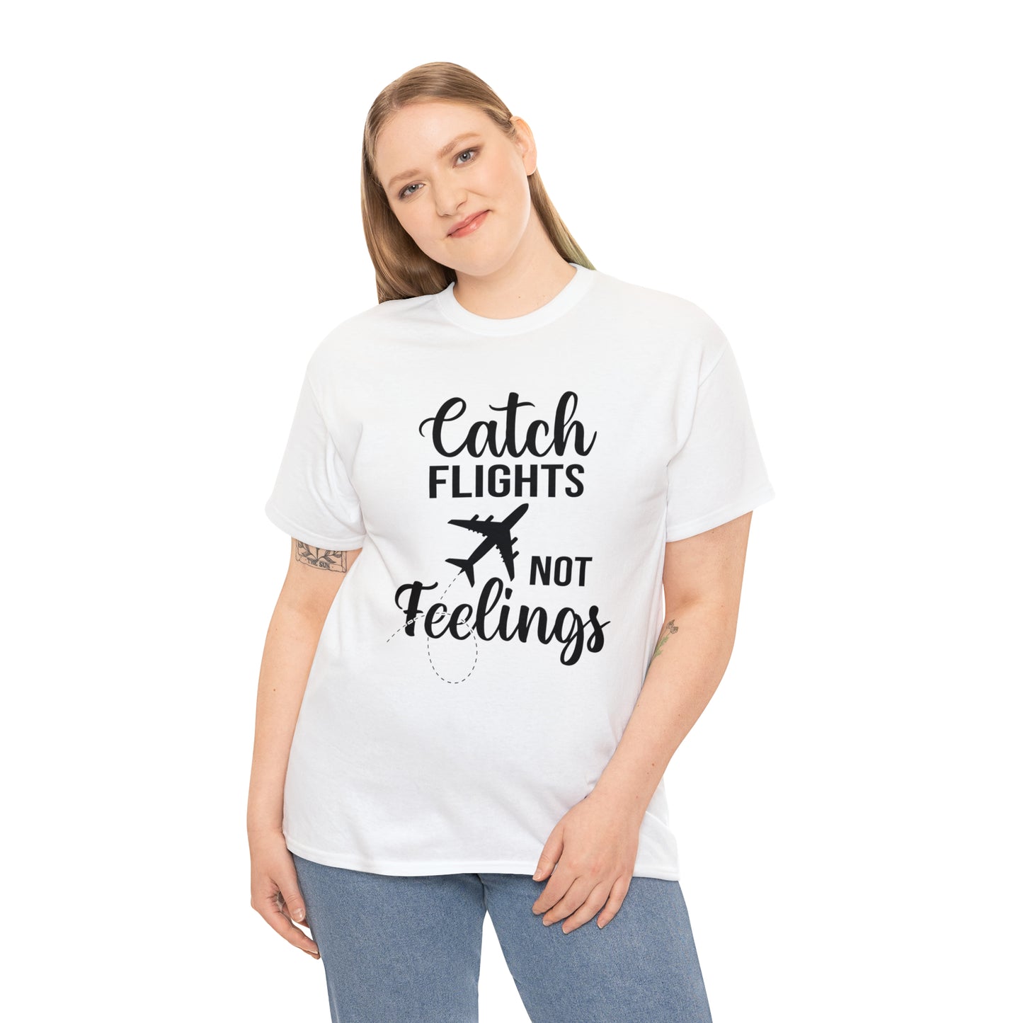 Catch Flights Not Feelings Unisex Heavy Cotton Tee - Black Letters