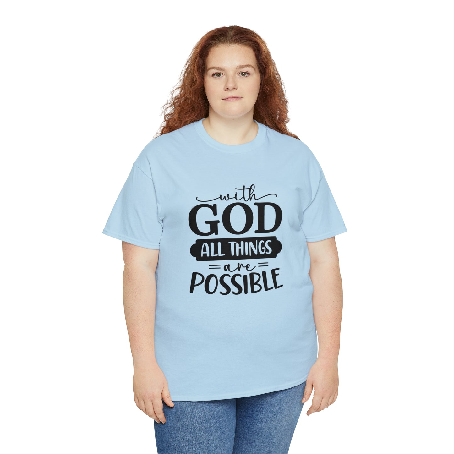 With God All Things Are Possible Unisex Heavy Cotton Tee - Black Print