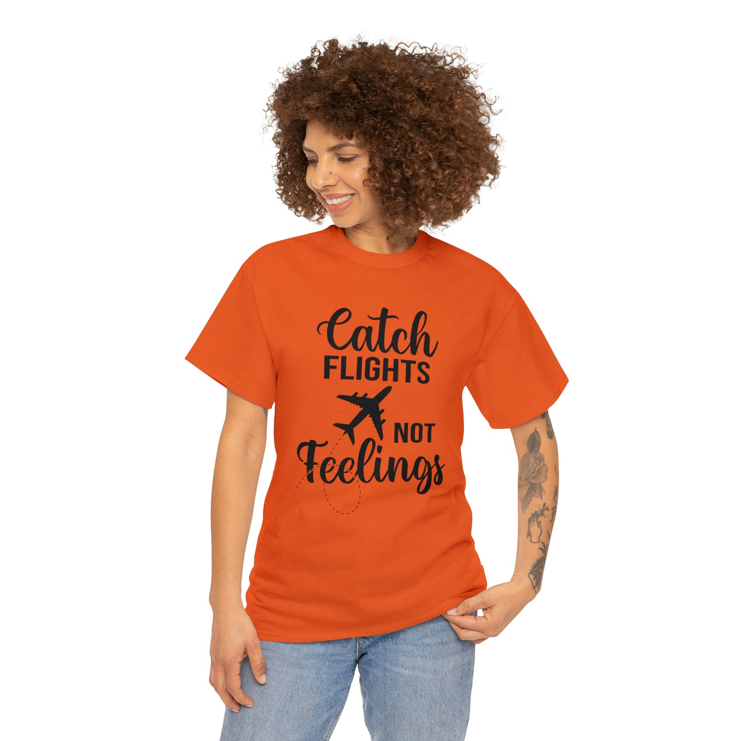 Catch Flights Not Feelings Unisex Heavy Cotton Tee - Black Letters