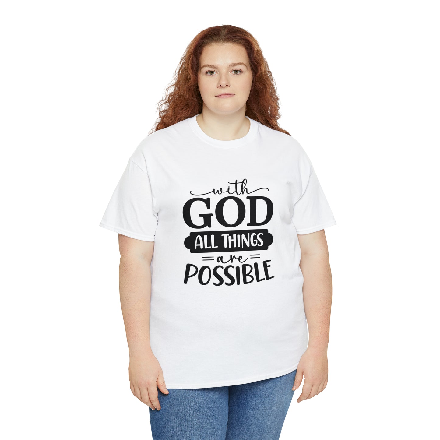 With God All Things Are Possible Unisex Heavy Cotton Tee - Black Print