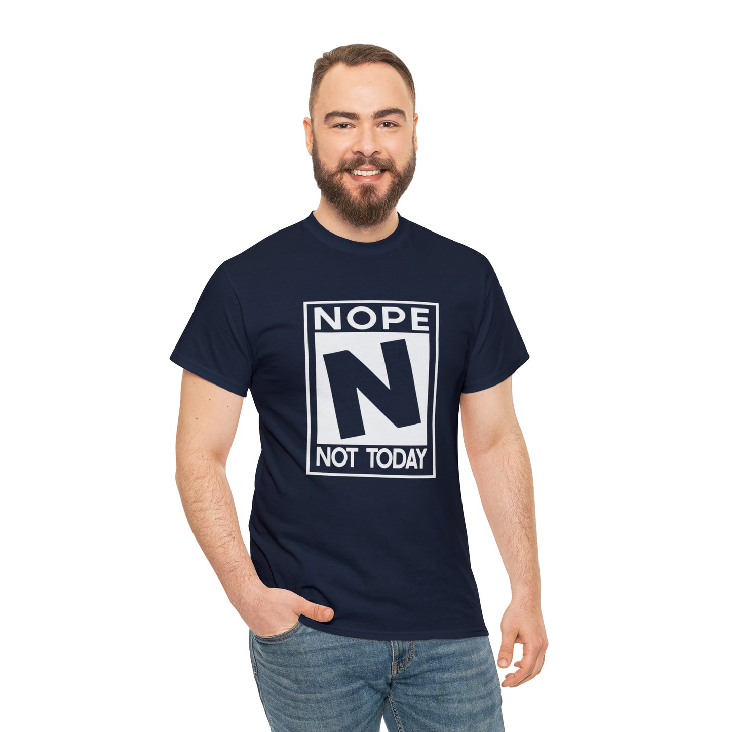 Nope Not Today rated N Unisex Heavy Cotton Tee - Wht Print